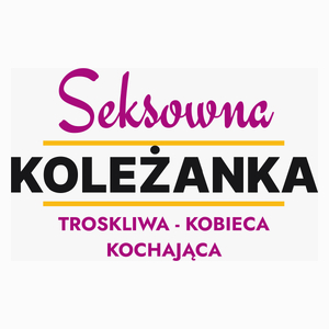 Seksowna Koleżanka - Poduszka Biała