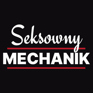 Seksowny Mechanik - Męska Koszulka Czarna