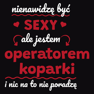 Sexy Operator Koparki - Męska Bluza z kapturem Czarna