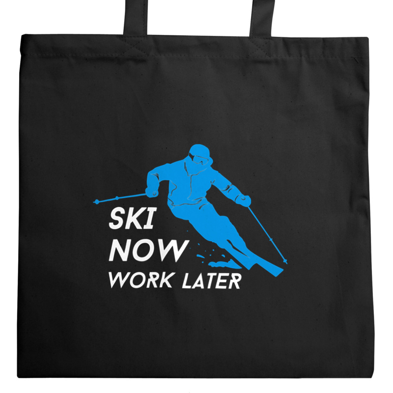 Ski Now Work Later - Torba Na Zakupy Czarna