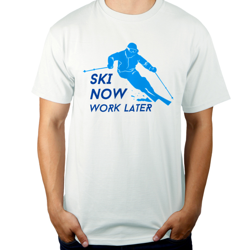 Ski Now Work Later - Męska Koszulka Biała
