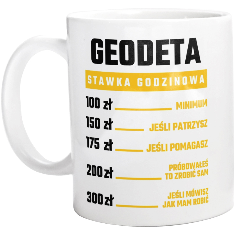 Stawka Godzinowa Geodeta - Kubek Biały