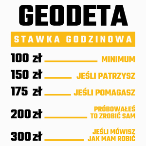 Stawka Godzinowa Geodeta - Poduszka Biała