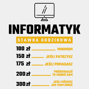 Stawka Godzinowa Informatyk - Męska Koszulka Biała