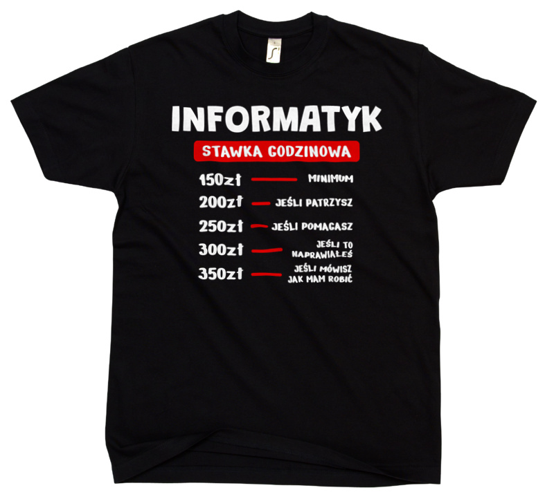 Stawka Godzinowa Informatyk - Męska Koszulka Czarna