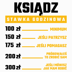 Stawka Godzinowa Ksiądz - Poduszka Biała
