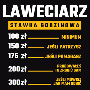 Stawka Godzinowa Laweciarz - Męska Koszulka Czarna