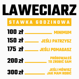 Stawka Godzinowa Laweciarz - Poduszka Biała
