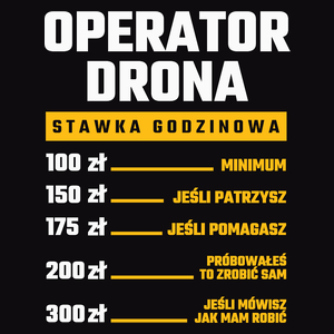 Stawka Godzinowa Operator Drona - Męska Koszulka Czarna
