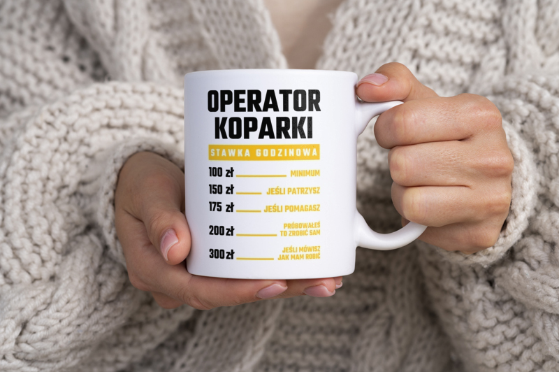 Stawka Godzinowa Operator Koparki - Kubek Biały