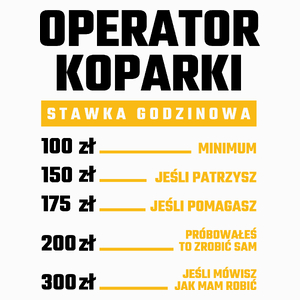 Stawka Godzinowa Operator Koparki - Poduszka Biała