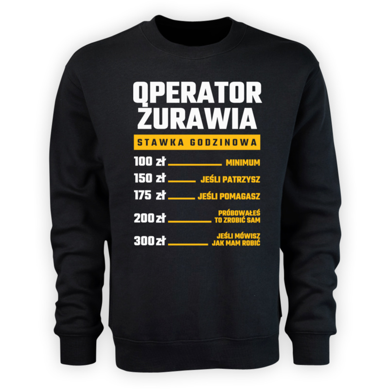 Stawka Godzinowa Operator Żurawia - Męska Bluza Czarna