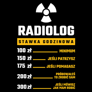 Stawka Godzinowa Radiolog - Torba Na Zakupy Czarna