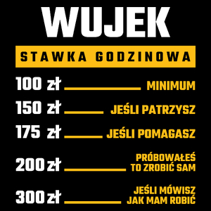 Stawka Godzinowa Wujek - Torba Na Zakupy Czarna