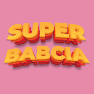 Super Babcia - Damska Koszulka Różowa