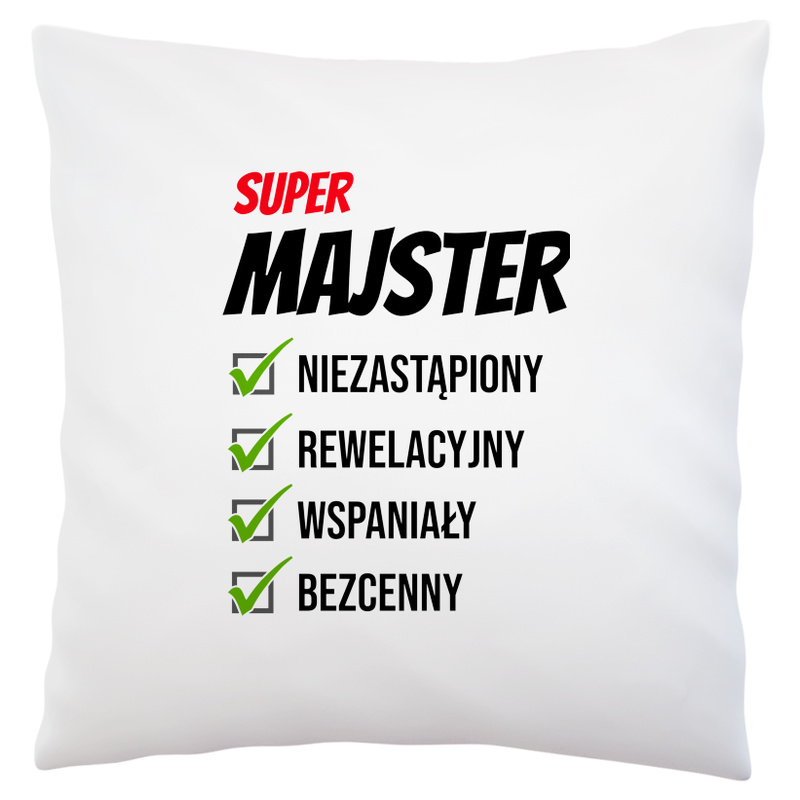 Super Majster Niezastąpiony - Poduszka Biała