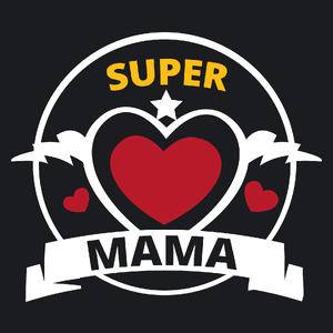 Super Mama - Damska Koszulka Czarna