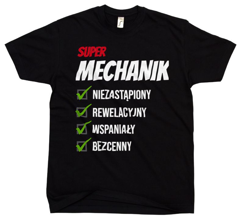 Super Mechanik Niezastąpiony - Męska Koszulka Czarna