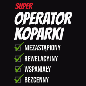 Super Operator Koparki Niezastąpiony - Męska Koszulka Czarna