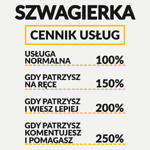 Szwagierka - Cennik Usług - Damska Koszulka Biała