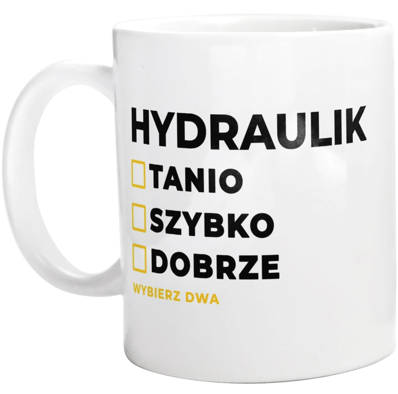Szybko Tanio Dobrze Hydraulik - Kubek Biały
