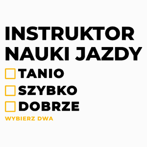 Szybko Tanio Dobrze Instruktor Nauki Jazdy - Poduszka Biała