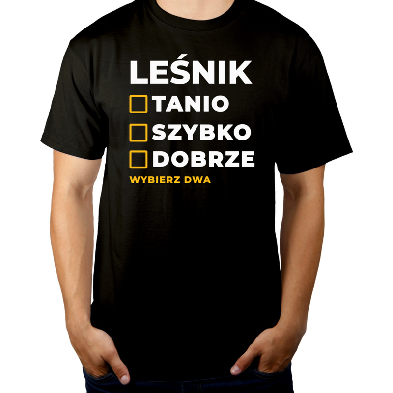 Szybko Tanio Dobrze Leśnik - Męska Koszulka Czarna
