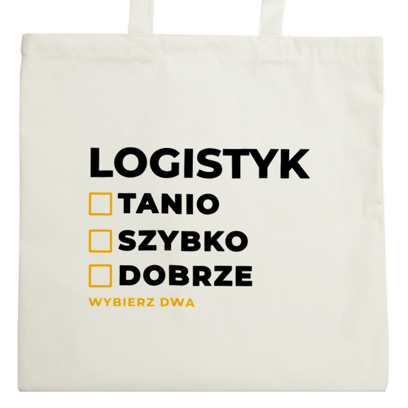 Szybko Tanio Dobrze Logistyk - Torba Na Zakupy Natural
