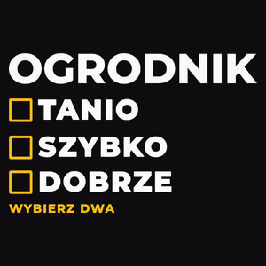 Szybko Tanio Dobrze Ogrodnik - Męska Koszulka Czarna