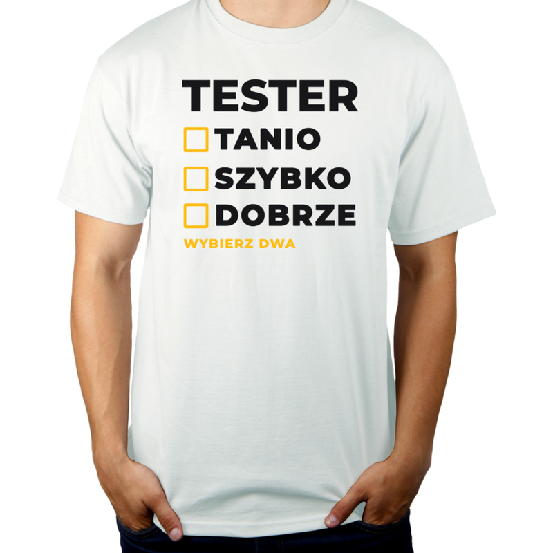 Szybko Tanio Dobrze Tester - Męska Koszulka Biała