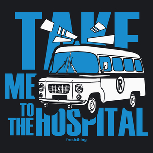Take Me To The Hospital - Damska Koszulka Czarna