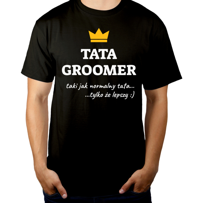 Tata Groomer Lepszy - Męska Koszulka Czarna