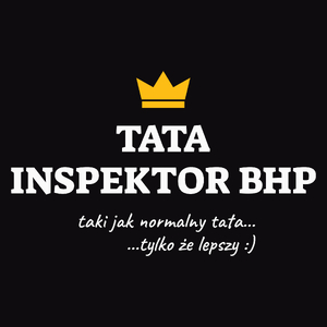 Tata Inspektor Bhp Lepszy - Męska Koszulka Czarna