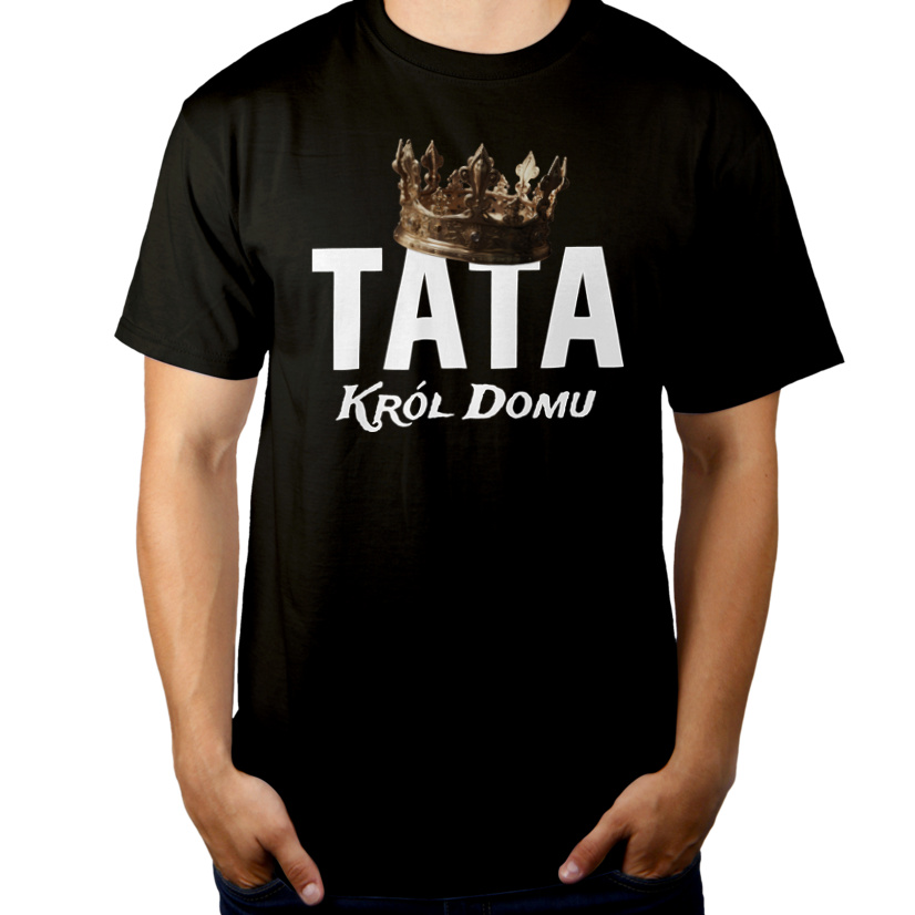 Tata Król Domu - Męska Koszulka Czarna