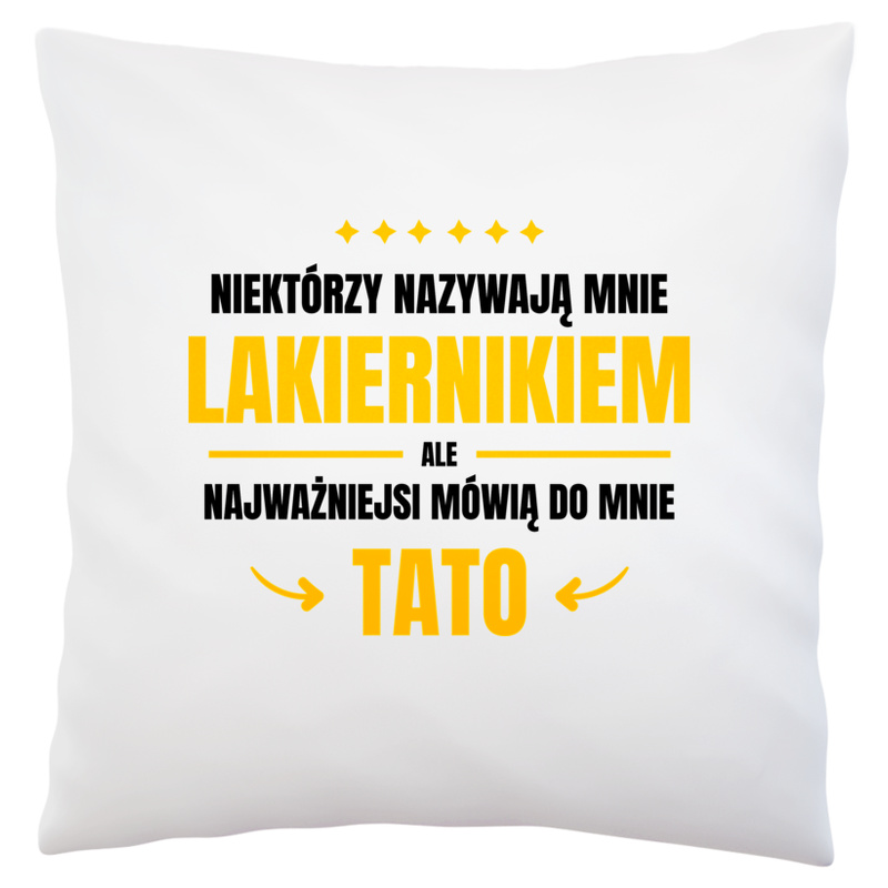 Tata Lakiernik - Poduszka Biała