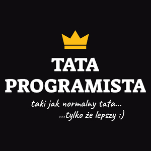 Tata Programista Lepszy - Męska Koszulka Czarna