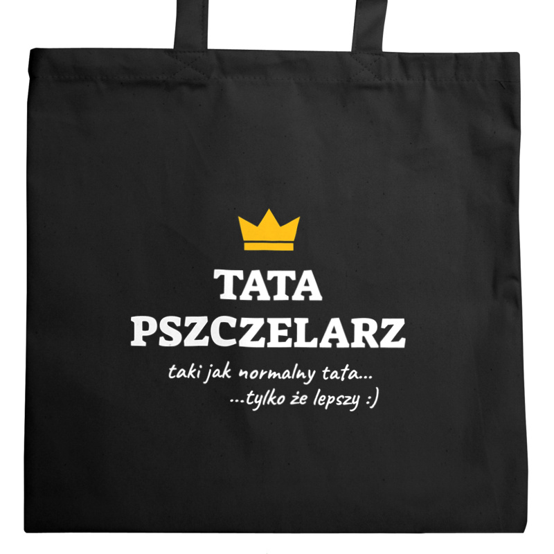 Tata Pszczelarz Lepszy - Torba Na Zakupy Czarna