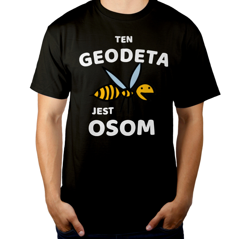 Ten Geodeta Jest Osom Awesome - Męska Koszulka Czarna