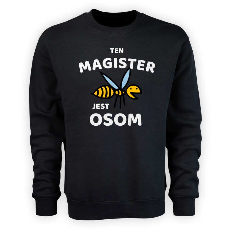 Ten Magister Jest Osom Awesome - Męska Bluza Czarna
