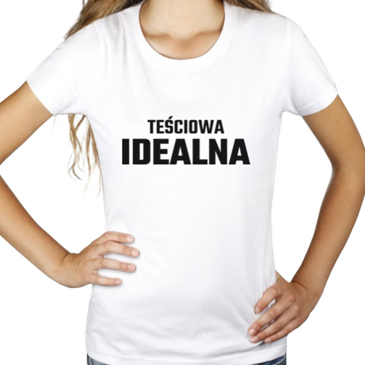Teściowa Idealna - Damska Koszulka Biała