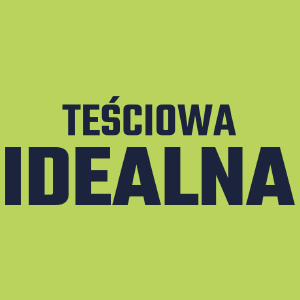 Teściowa Idealna - Damska Koszulka Jasno Zielona