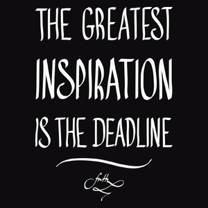 The Greatest Inspiration Is The Deadline - Męska Koszulka Czarna