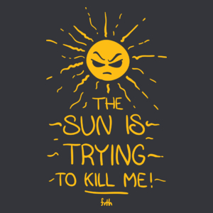The Sun Is Trying To Kill Me - Męska Koszulka Szara