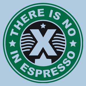 There Is No X In Espresso - Damska Koszulka Błękitna