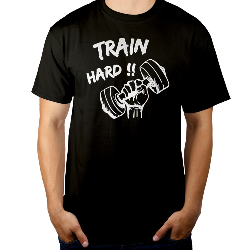Train Hard - Męska Koszulka Czarna
