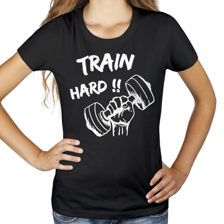 Train Hard - Damska Koszulka Czarna