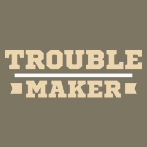 Trouble Maker - Męska Koszulka Khaki