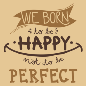 We born happy not to be perfect - Męska Koszulka Piaskowa