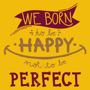 We born happy not to be perfect - Damska Koszulka Żółta