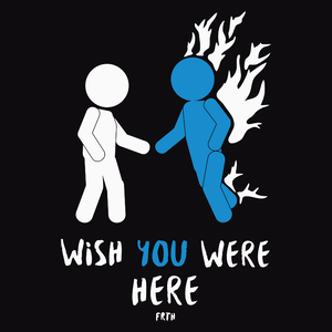 Wish You Were Here - Męska Koszulka Czarna